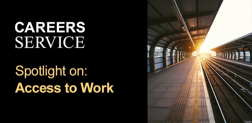 Careers Service | Spotlight on: Access to Work (image: train station platform)